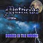 Matricide (AUS) : Buried in the Woods
